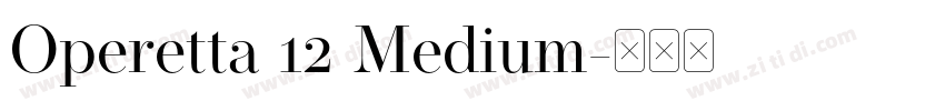 Operetta 12 Medium字体转换